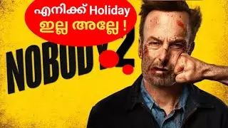 NOBODY 2 (2025) Movie Malayalam Review.
