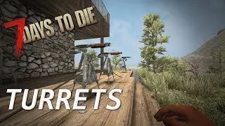 7 Days To Die | Auto & Shotgun Turret Guide | Alpha 16 German Gameplay