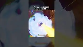 Trying the Dragon Trend With Flins