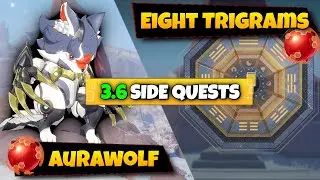 Eight Trigrams & Aurawolf Quest Guide! Tower of Fantasy
