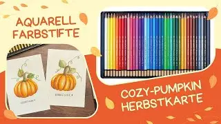 Aquarellstifte -  Kürbis - Herbstliche Grußkarte