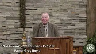 Not In Vain - Pastor Greg Boyle