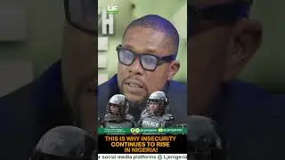 This Is Why Insecurity Continues To Rise In Nigeria!