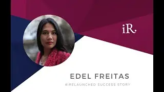 Best piece of Relauncher advice Ft. Edel Freitas