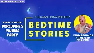 Bedtime Stories &ndash; Debra Reynolds reads Porcupine's Pajama Party