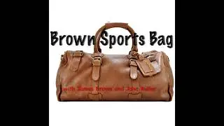 Brown Sports Bag 431 | Basketball Week 7