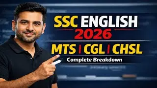 English Breakdown 2026 For SSC MTS,CGL,CHSL | Complete English Strategy | High Scoring Topics