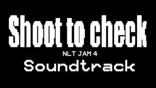 Shoot to Check - OST: Board Theme