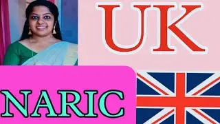 UK Ecctis/UK Enik/UK Naric/Visa Processing and Nationality/Parvathy Thejus
