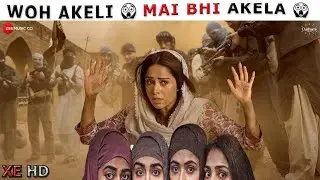 Akelli Movie Review 2023 | XE Reviews | अकेली मूवी समीक्षा | Survival Drama,Suspense,Nusrrat Barocha