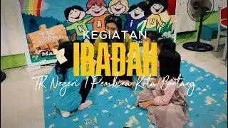 Kegiatan Ibadah TK Negeri 1 Pembina Kota Bontang (Bontang, 15 Januari 2026)