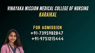 VINAYAKA MISSION MEDICAL COLLEGE OF NURSING KARAIKAL COURSE DETAILS