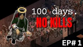 Project Zomboid, But I Can't Kill ANY Zombies (100 Day Challenge) Ep. 1
