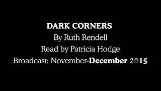 Dark Corners (2015) by Ruth Rendell