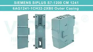 SIEMENS SIPLUS S7-1200 CM 1241 6AG1241-1CH32-2XB0 Front Case Back Cover Replacement Repair