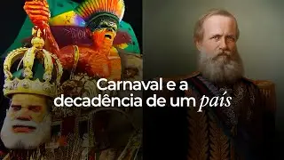 Carnaval e a Decadência de um País