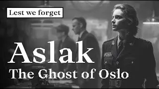 Aslak - The Ghost of Oslo, Anne Sofie &Oslash;stvedt