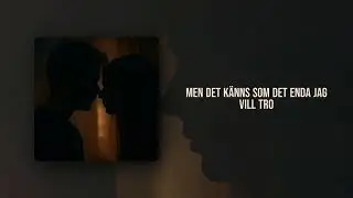 Du och jag i smyg - Noa Lucen (Official Lyric Video)