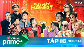 Bài Hát Hay Nhất 2022 - Big Song Big Deal | Tập 16 Full: Phương Mỹ Chi dùng 'tâm linh' để chốt deal