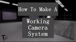 How To Make A Camera System | Roblox Town Debug
