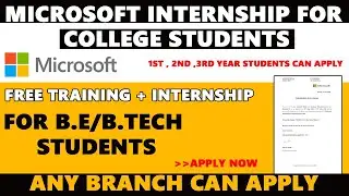 Microsoft Internship for college Students 2021 | Microsoft Free Training | WFH Internships 2021