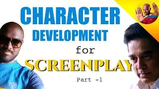 How To Build A Character In A Story  | PART 1| Tamil | Jayakash Gobi |