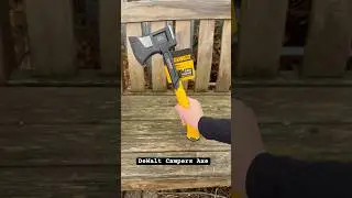 DeWalt Campers Axe #dewalt #dewalttools #dewalt