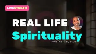 (LIVE) Real Spirituality & The End of Suffering