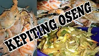 TERBARU MEMASAK OSENG OSENG KEPITING