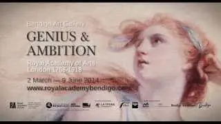 Bendigo Art Gallery - Introduction to Genius and Ambition - The Royal Academy of Arts, London