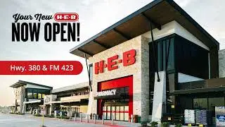 Frisco, Shop Your New H-E-B, Now Open