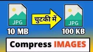 Best images compressor for android 2022 | Compress Image Size without Losing Quality