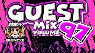 GUEST MIX VOL 97 - @DJFusion Bounce / Donk Mix #ukbounce #donk #dance #dj #vocal #bounce #music