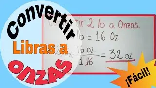 Convertir Onzas a Libras y Libras a Onzas