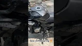 Xtreme 125r Gear shifter spring🔥 #xtreme125r  #viral #shortsviral #motovlog
