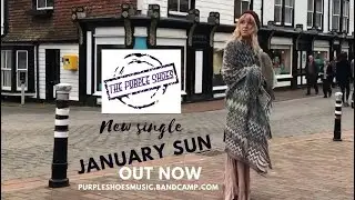 The Purple Shoes - January Sun, Original from new album 2022