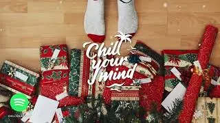 Christmas Chill Relax Music Mix 2021 - Winter Chill Music ❄️