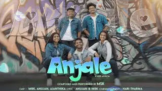 ANJALE ft. Anu Anand | Official Music Video | Anujan | MSK Music