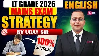 UP LT Grade Mains English Preparation Strategy 2026 | UP LT Grade Mains English By Uday Sir
