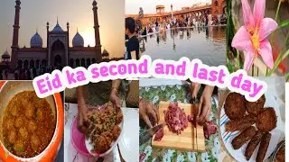 What did you make and what did you eat on the second and third day of Eid, where did you go, Indi...
