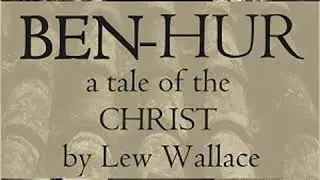 Ben Hur (Dramatic Reading) by Lew WALLACE read by Various Part 1/3 | Full Audio Book