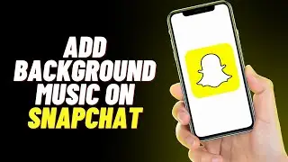How to Add Background Music on Snapchat (QUICK & EASY)