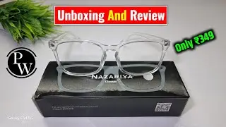 PW Nazariya Blue Light Blocking Computer/Mobile Glasses Unboxing | Pw Nazariya Glasses Unboxing |