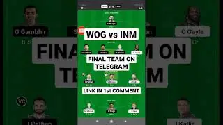 wog vs inm dream11 prediction today || wog vs inm dream11 team || legends #shorts #dream11