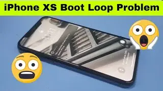 [Guide] [Tutorial] SOLUTION !! Repair iPhone XS Apple Boot Loop does not turn on stuck Locked Apple