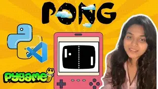 Create Your Own Pong Game with Python and Pygame!