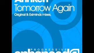 Anhken - Tomorrow Again (Eximinds Remix)
