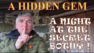 A night alone in the SECRET BOTHY, Cumbria.🌌 🏕️ 🔦 🌲 🤫