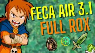 FECA AIR FULL ROX SUR DOFUS UNITY 3.1 !