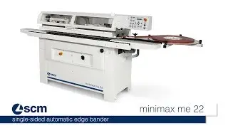 Single sided automatic edge bander SCM minimax me 22